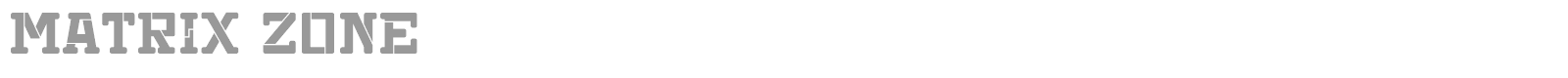 Matrix Zone font preview